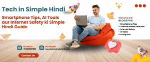 Tech in Simple Hindi